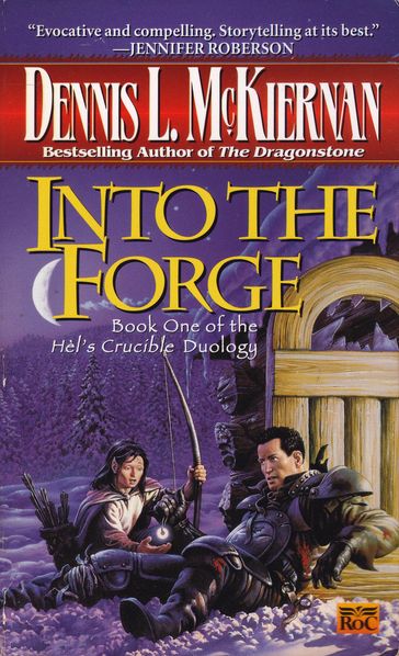 Into the Forge - Dennis L. McKiernan