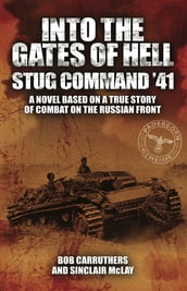 Into the Gates of Hell: Stug Command  41