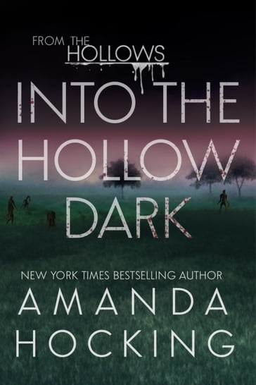 Into the Hollow Dark - Amanda Hocking