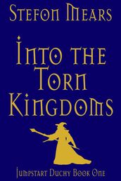 Into the Torn Kingdoms