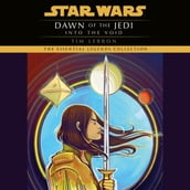 Into the Void: Star Wars Legends (Dawn of the Jedi)