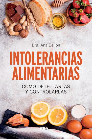 Intolerancias alimentarias - Ana Bellón