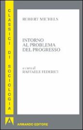 Intorno al problema del progresso