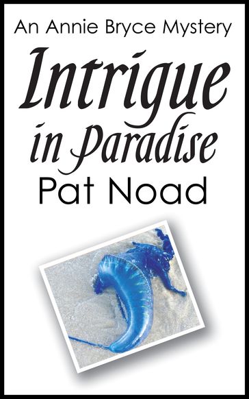 Intrigue in Paradise - Pat Noad