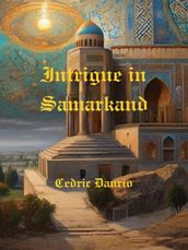 Intrigue in Samarkand