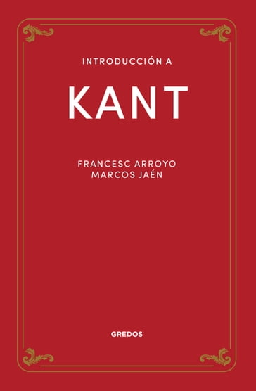 Introducción a Kant - Francesc Arroyo - Marcos Jaén