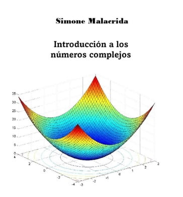 Introducción a los números complejos - Simone Malacrida