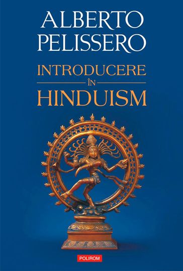 Introducere în hinduism - Alberto Pelissero