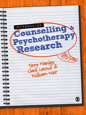 Introducing Counselling and Psychotherapy Research - Clare Lennie - Terry Hanley - William West