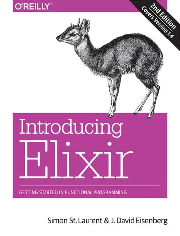 Introducing Elixir - J. David Eisenberg - Simon St. Laurent