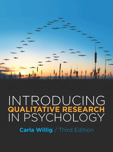 Introducing Qualitative Research In Psychology - Carla Willig