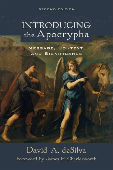 Introducing the Apocrypha - David A. deSilva