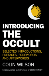 Introducing the Occult - selected introductions, prefaces, forewords and afterwords