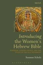 Introducing the Women s Hebrew Bible