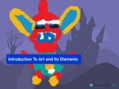 Introduction To Art and Its Elements