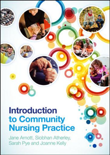 Introduction To Community Nursing Practice - Ann Langston - Jane Arnott