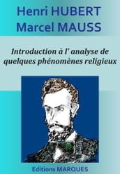 Introduction à l  analyse de quelques phénomènes religieux