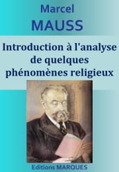 Introduction à l analyse de quelques phénomènes religieux