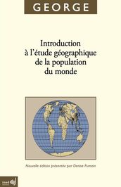 Introduction à l étude géographique de la population du monde