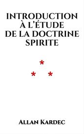 Introduction à l étude de la doctrine spirite