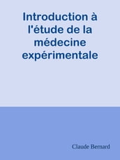 Introduction à l étude de la médecine expérimentale