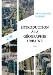 Introduction à la géographie urbaine - 2e éd.