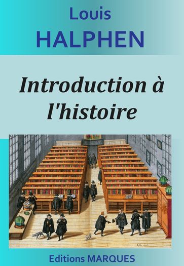 Introduction à l'histoire - Louis Halphen