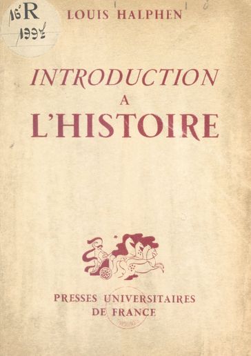 Introduction à l'histoire - Louis Halphen