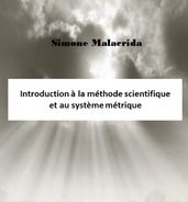 Introduction à la méthode scientifique et au système métrique
