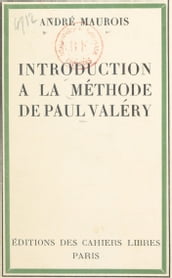 Introduction à la méthode de Paul Valéry