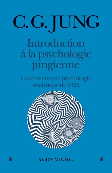 Introduction à la psychologie jungienne - Carl Gustav Jung