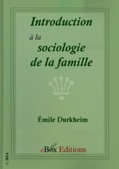 Introduction à la sociologie de la famille