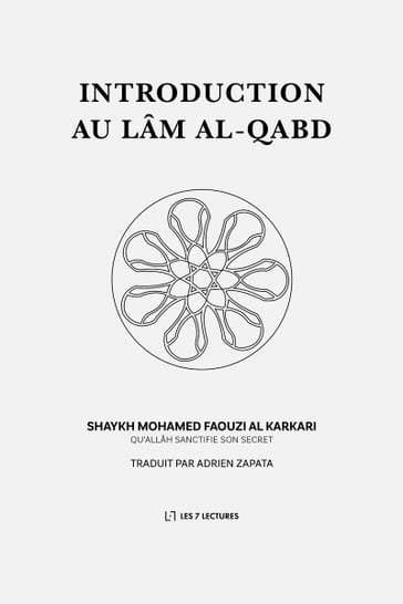 Introduction au lâm al-qabd - Adrien Zapata - Mohamed Faouzi Al Karkari