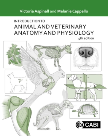 Introduction to Animal and Veterinary Anatomy and Physiology - Victoria Aspinall - Melanie Cappello