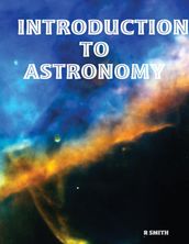 Introduction to Astronomy