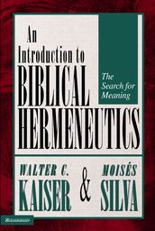 Introduction to Biblical Hermeneutics