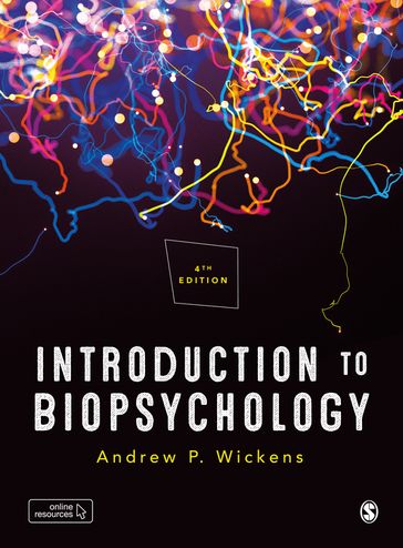 Introduction to Biopsychology - Andrew P. Wickens
