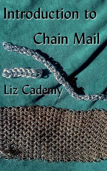 Introduction to Chain Mail - Liz Cademy