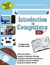 Introduction to Computers: A student s guide to computer learning
