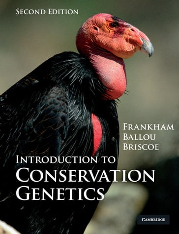 Introduction to Conservation Genetics - David A. Briscoe - Jonathan D. Ballou - Richard Frankham