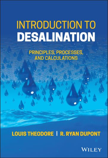 Introduction to Desalination - Louis Theodore - R. Ryan Dupont