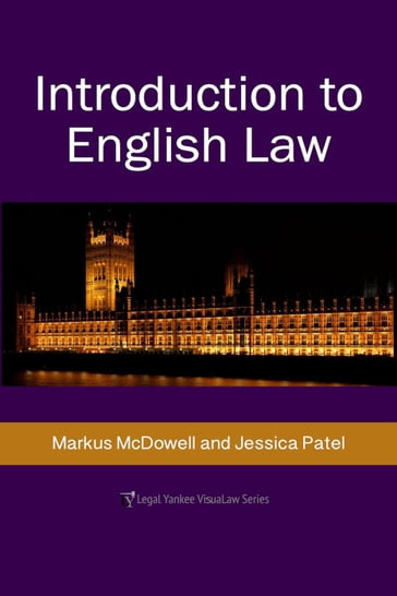 Introduction to English Law - Markus McDowell - Jessica Patel