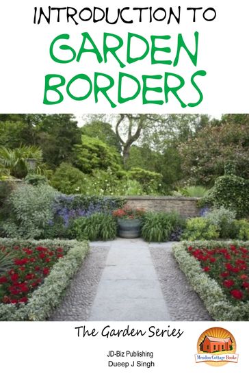 Introduction to Garden Borders - Dueep J. Singh