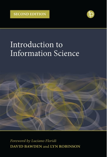 Introduction to Information Science - David Bawden - Lyn Robinson