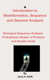 Introduction to Bioinformatics, Sequence and Genome Analysis