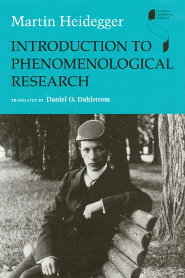 Introduction to Phenomenological Research - Martin Heidegger
