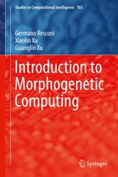 Introduction to Morphogenetic Computing