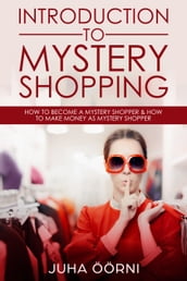 Introduction to Mystery Shopping