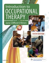 Introduction to Occupational Therapy- E-Book