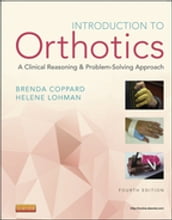 Introduction to Orthotics - E-Book
